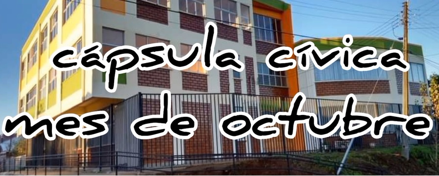 Cápsula de formación cívica mes octubre 2022