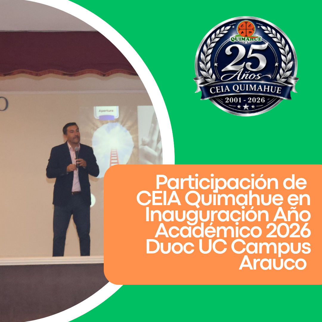 Participación de CEIA Quimahue en Inauguración Año Académico 2026 Duoc UC Campus Arauco