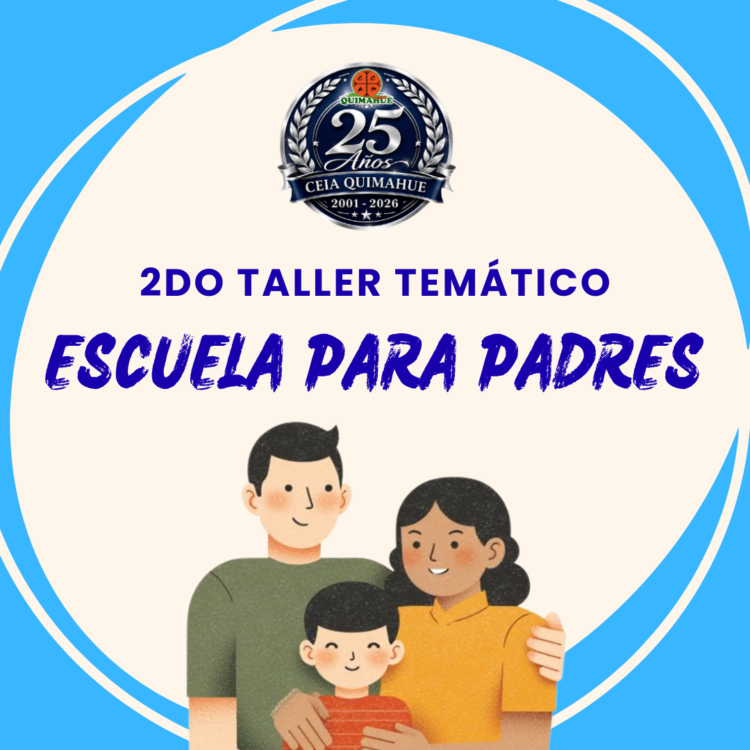 2DA REUNIÓN TEMÁTICA – ESCUELA PARA PADRES: “Las palabras que construyen: fortaleciendo la autoestima desde la familia”